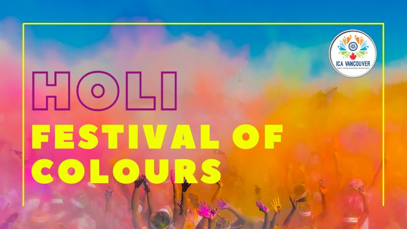 Holi Festival Vancouver | Holi Celebrations by ICA Vancouver | India ...